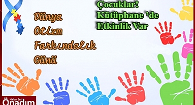 Çocuklar! Kütüphane 'de Etkinlik Var