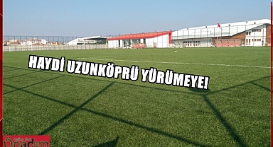 Oğuz Arda Sel Futbol Sahası Yürüyüş ve Koşu İçin Vatandaşa Açıldı