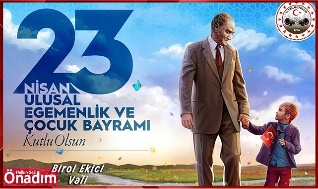 Vali Ekici, 23 Nisan Ulusal Egemenlik ve Çocuk Bayramı'nı kutladı