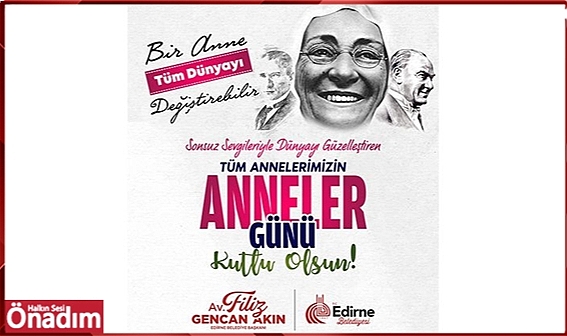 Başkan Akın Anneleri Unutmadı