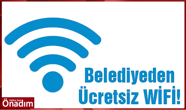 Belediyeden Ücretsiz WİFİ!
