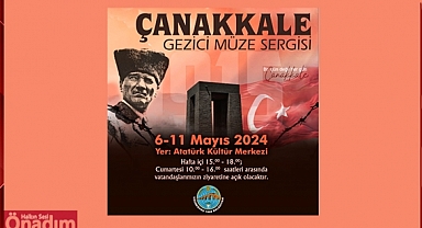 Çanakkale Gezici Müze Sergisi Uzunköprü'ye Geliyor