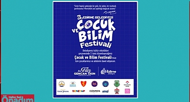 Çocuklar Bilim Festivaline Davetlisiniz