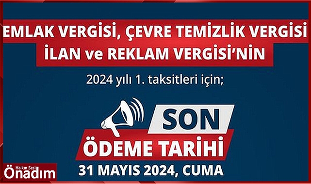 Emlak ve çevre temizlik vergisi ödemeleri başladı!