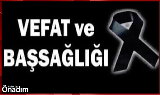 Kavaklı’da Vefat