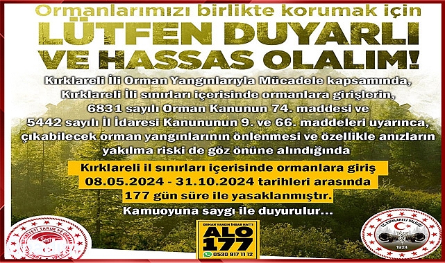 Kırklareli Valiliği'nden ormanlara giriş yasağı!