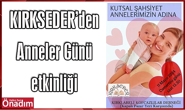 KIRKSEDER'den Anneler Günü etkinliği