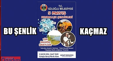 Süloğlu'nda Hıdırellez Eğlencesine Davetlisiniz