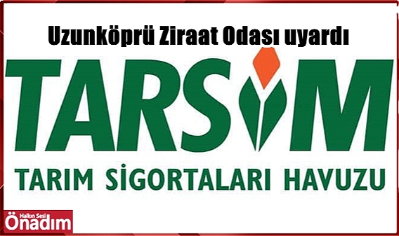 UZO Uyardı; TARSİM İçin Son Günler!