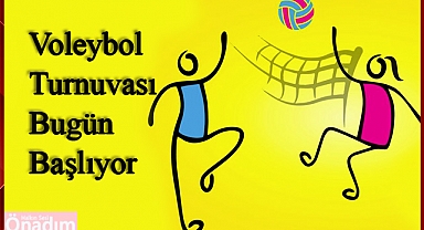 Voleybol Turnuvası Bugün Başlıyor