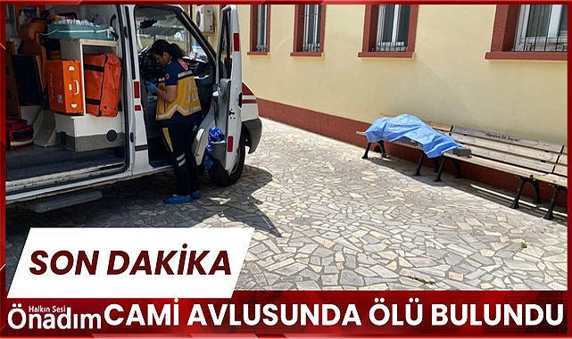 Cami Avlusunda Ölü Bulundu