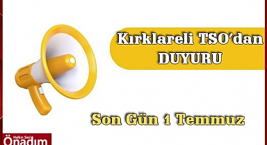Kırklareli TSO’dan Duyuru