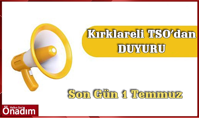 Kırklareli TSO’dan Duyuru