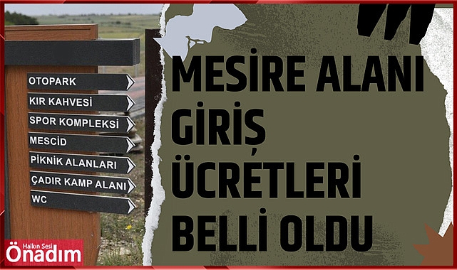 Mesire Alanı Giriş Ücretleri Belli Oldu
