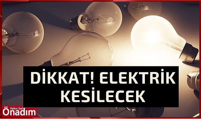 Planlı Elektrik Kesintisi Uygulanacak