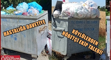 Uzun Resmi Tatillerde Köylerde Çöpleri Toplamak İçin Nöbetçi Ekip Şart!