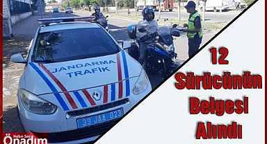 12 Sürücünün Belgesi Alındı