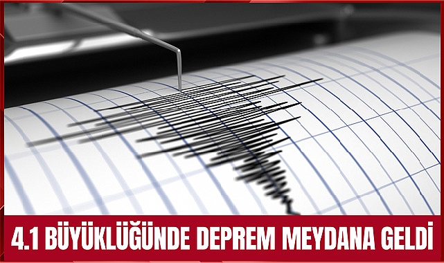 4.1 Büyüklüğünde Deprem Meydana Geldi