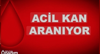 Acil Kan Aranıyor