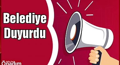 Belediye Duyurdu