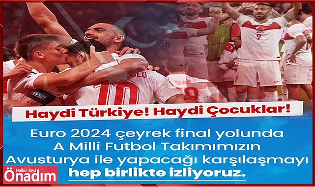 Çeyrek Final Yolunda Tek Yürek Millet Bahçesinde Buluşuyoruz