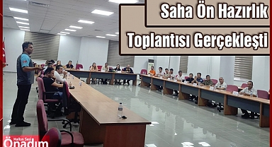 Saha Ön Hazırlık Toplantısı Gerçekleşti