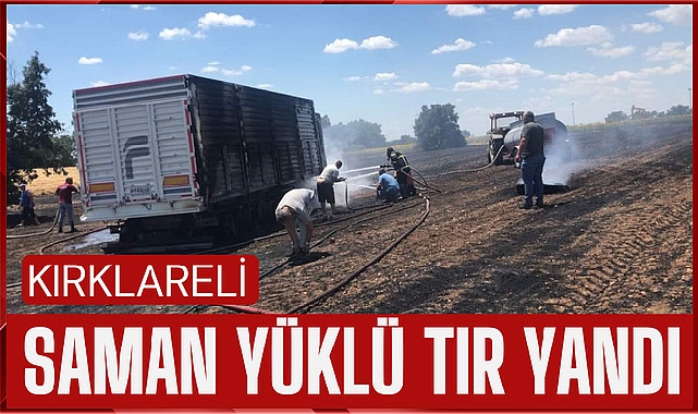 Saman Yüklü Tır Yandı