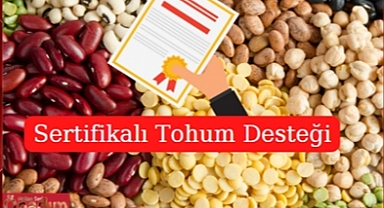 Sertifikalı Tohum Desteği Başvurusu İçin Bugün Son!