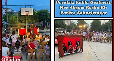 Ücretsiz Kukla Gösterisi, Her Akşam Başka Bir Parkta Sahneleniyor