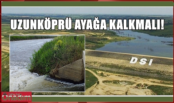 Uzunköprü Çiftçisi Susuzluktan İnlerken Tekirdağ’daki Sanayicinin Derdine Düştüler!