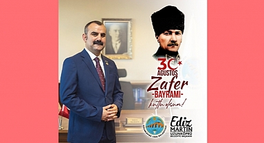 Başkan Martin 30 Ağustos Zafer Bayramını Kutladı