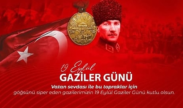 19 Eylül Gaziler Günü İlimizde Kutlanacak