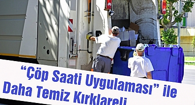 “Çöp Saati Uygulaması” ile Daha Temiz Kırklareli