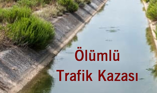 Ölümlü Trafik Kazası