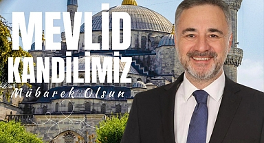 Sarıçam: “Kandilimiz Mübarek Olsun”