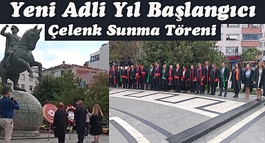 Yeni Adli Yıl Başlangıcı: Çelenk Sunma Töreni