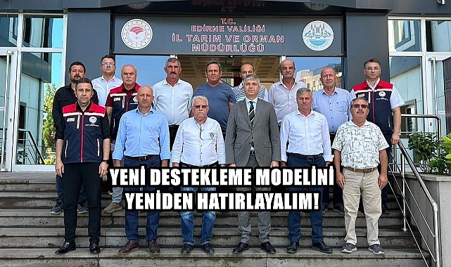 Ziraat Odası Başkanlarına Yeni Destekleme Modeli Bilgilendirmesi