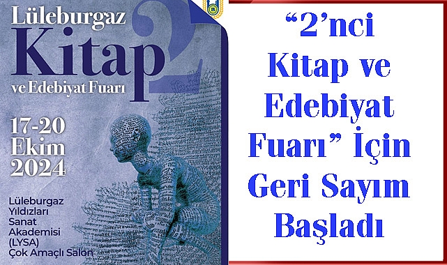 “2’nci Kitap ve Edebiyat Fuarı” için Geri Sayım Başladı