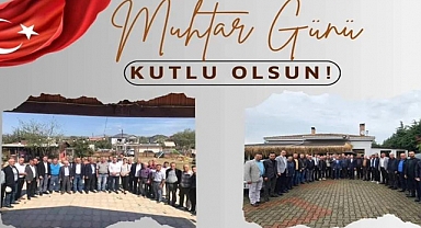 AK Parti Kırklareli Milletvekili Ahmet Gökhan Sarıçam'ın Muhtarlar Günü Mesajı