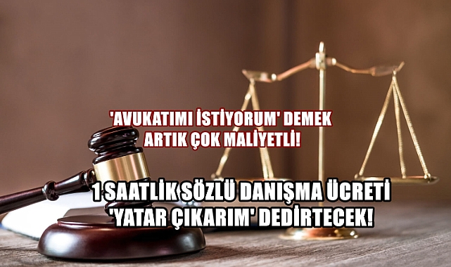 Avukatlık Ücretlerine Kallavi Zam!