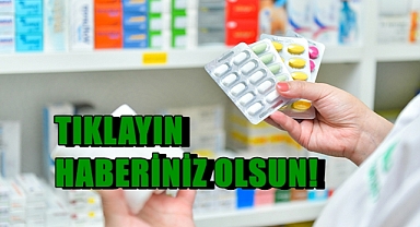 Bu Akşam Merkez ve İlçelerde Hangi Eczaneler Nöbetçi?