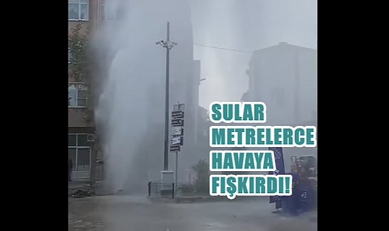 Doğalgaz Çalışmalarında Ana Boru Patladı!
