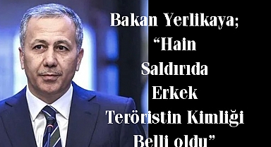 Hain Saldırıda Erkek Teröristin Kimliği Belli oldu