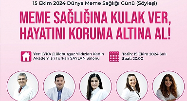 ‘Meme Sağlığına Kulak Ver, Hayatını Koruma Altına Al’