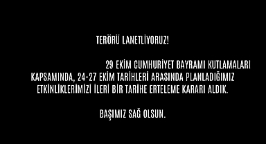 O Belediye Cumhuriyet Bayramı Etkinliklerini İptal Etti