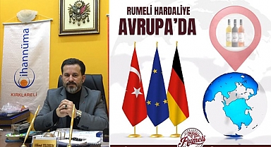 Rumeli Hardaliye Avrupa’ya Açıldı