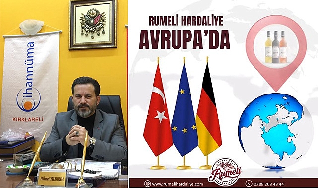 Rumeli Hardaliye Avrupa’ya Açıldı