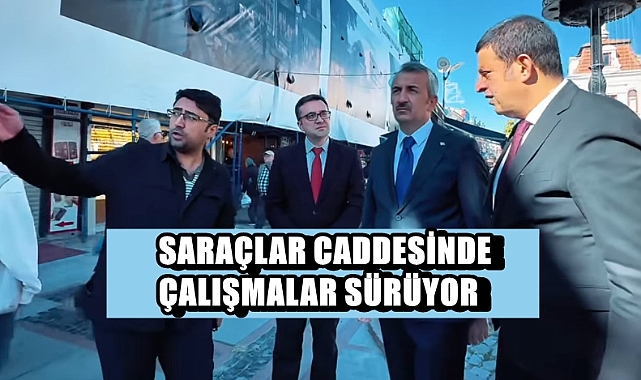 Saraçlar Yeni Yüzüne Kavuşmak İçin Sabırsızlanıyor!