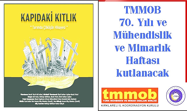 TMMOB 70. Yılı ve Mühendislik ve Mimarlık Haftası Kutlanacak