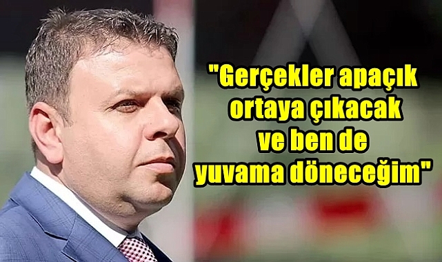 Ün, “Teker Teker Yargı Önünde Hesaplaşacağım”
